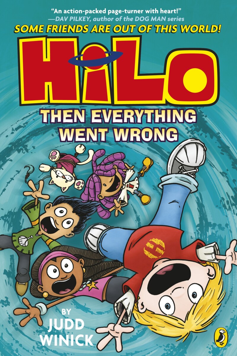 Cover of Hilo Then Everything Went Wrong, a children's book published by Puffin Books