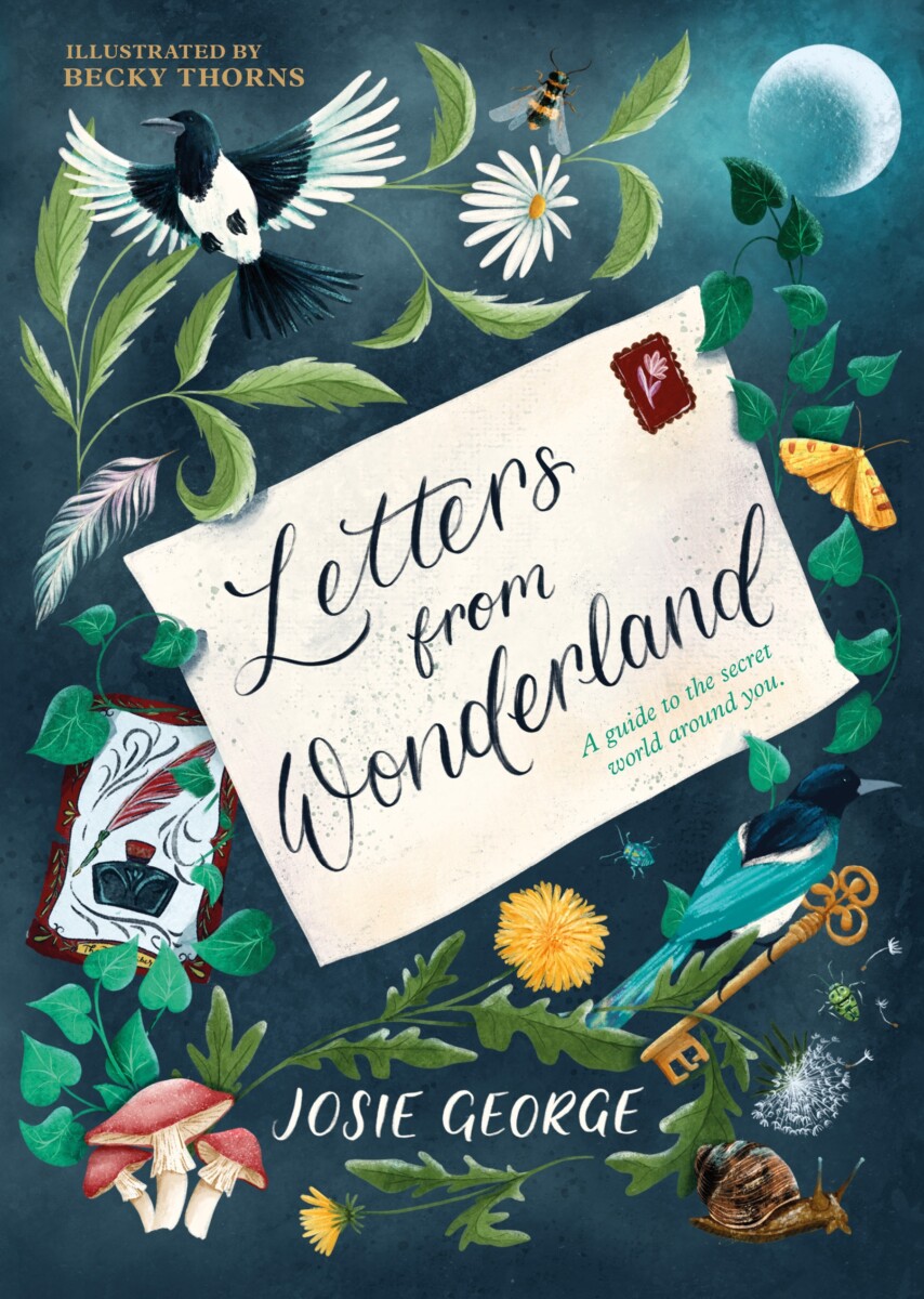 Cover of Letters from Wonderland by Josie George, a children’s book published by Faber