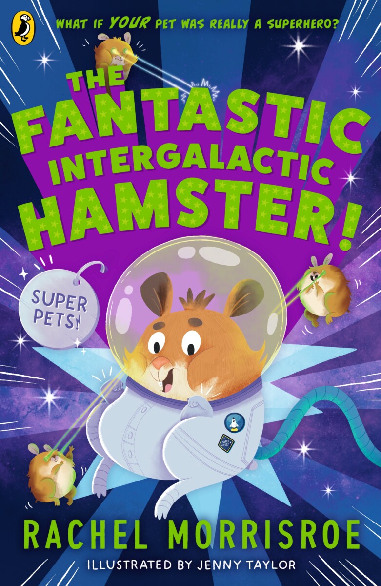 Cover of The Fantastic Intergalactic Hamster, a children's book published by Puffin Books