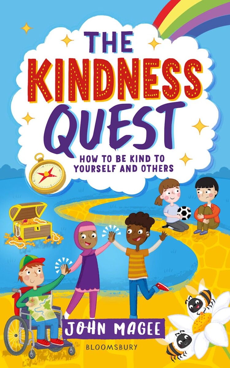 Cover of The Kindness Quest by John Magee, a children's book published by Bloomsbury Education