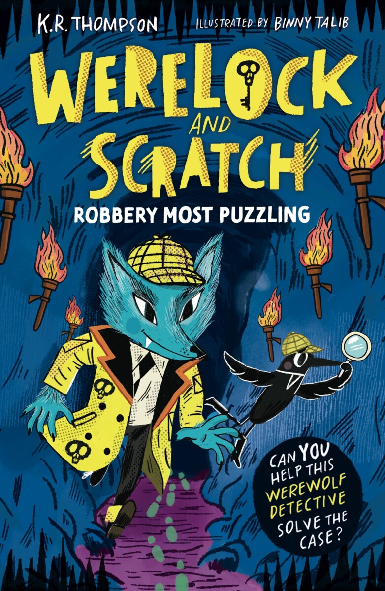 Werelock and Scratch: Robbery Most Puzzling Book Cover